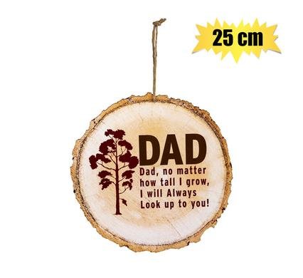 Plaque mdf hanging dad log asstd 25cm